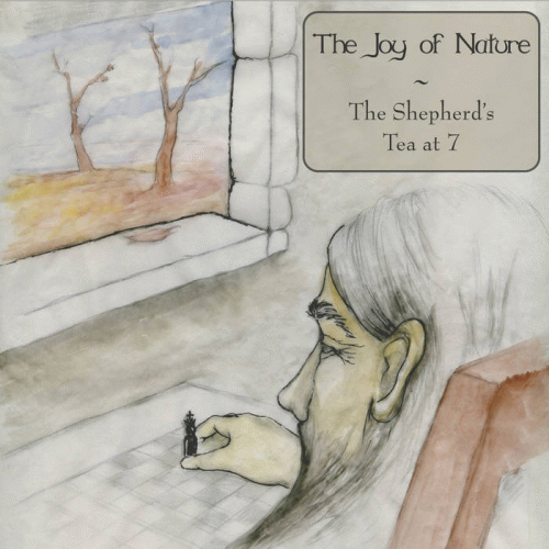 The Joy Of Nature : The Shepherd's Tea